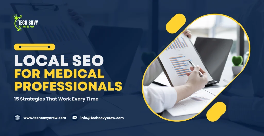 Local SEO For Medical Professionals