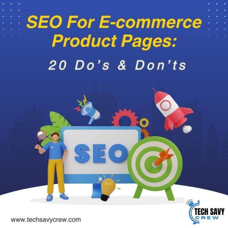 SEO For E-commerce Product Pages TechSavyCrew