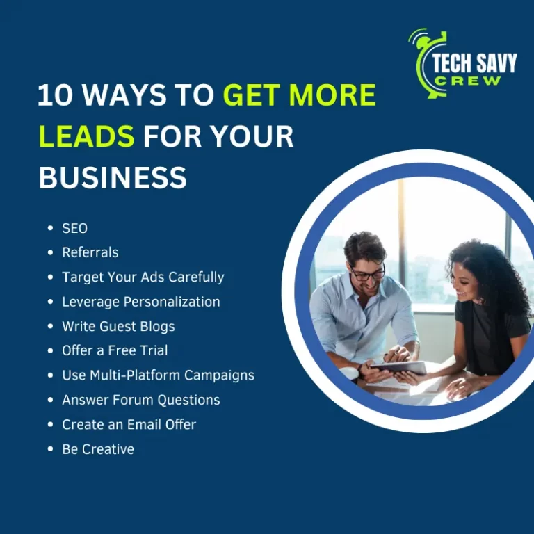 Ways to Get More Leads For Your Business