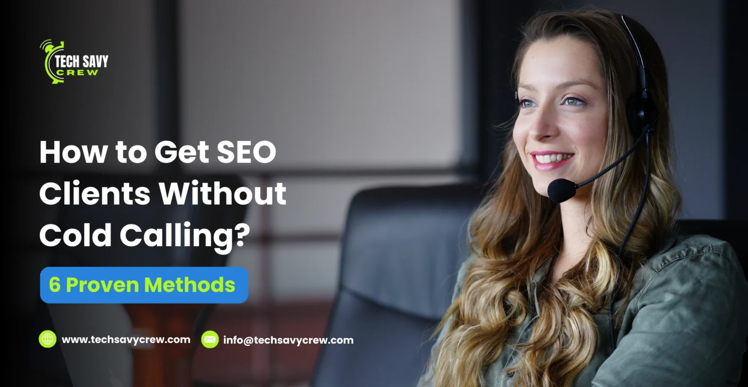 get seo clients without cold calling
