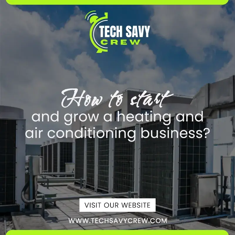 start and grow a heating and air conditioning business