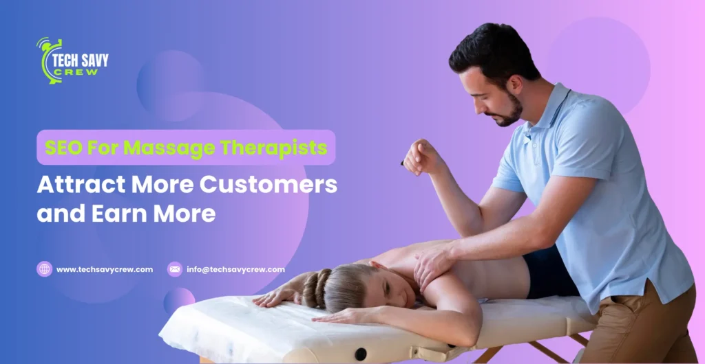 SEO For Massage Therapists