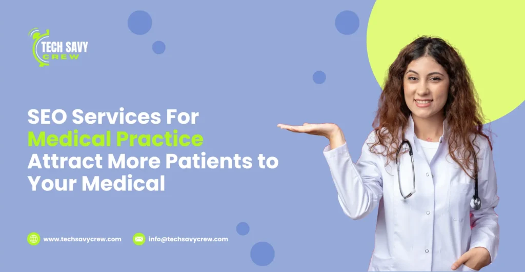 SEO services for medical practice