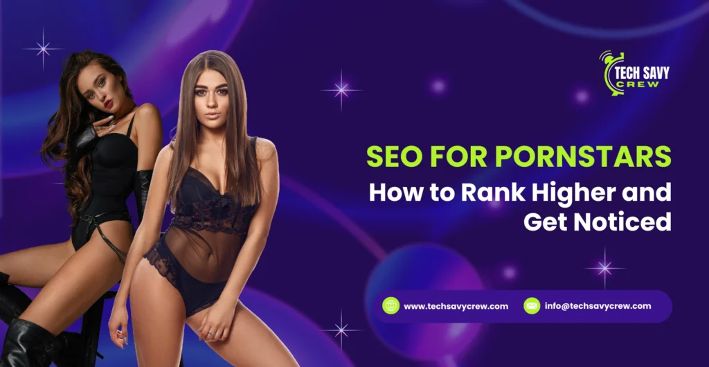 SEO For Pornstars