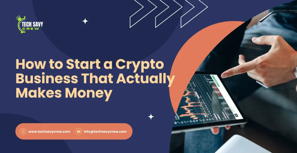 how to start a crypto business