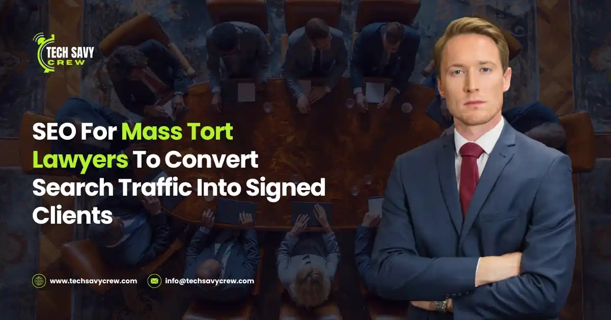 SEO for Mass Tort Lawyers to Grow Your Legal Practice