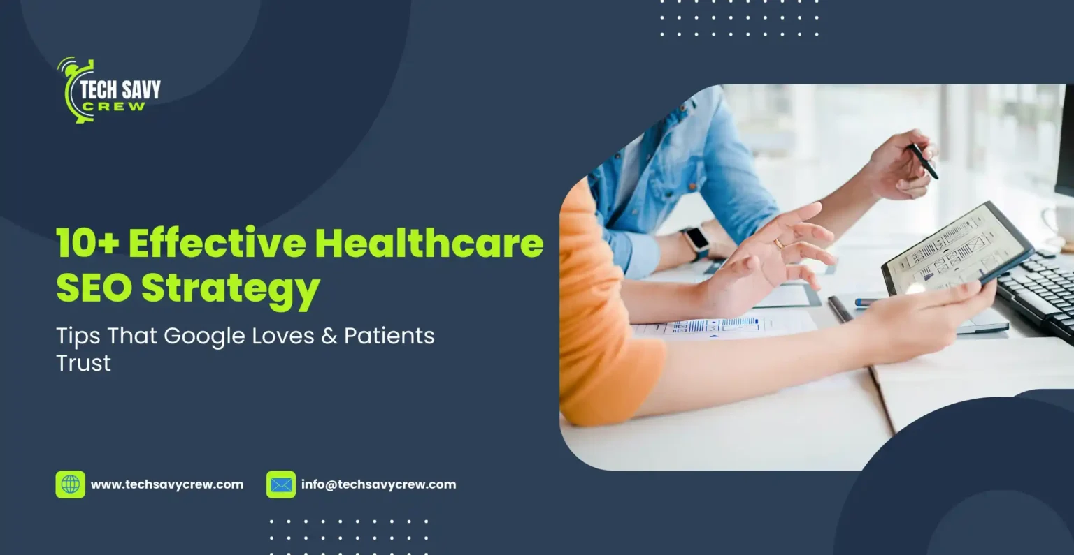 Healthcare SEO Strategy