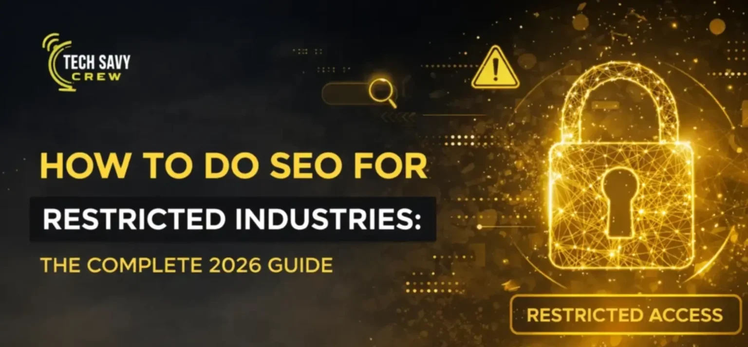 How to Do SEO For Restricted Industries
